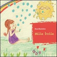 Mille bolle - Rosa Bizzintino - copertina