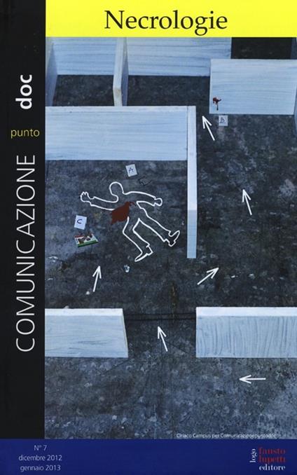 Comunicazionepuntodoc (2013). Vol. 7: Necrologie. - copertina