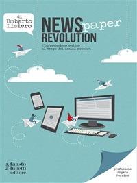 News(paper) revolution. L'informazione online al tempo dei social network - Umberto Lisiero - ebook