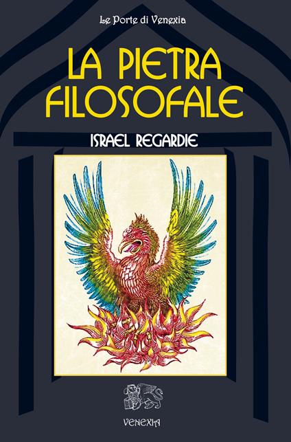 La pietra filosofale - Israel Regardie - copertina