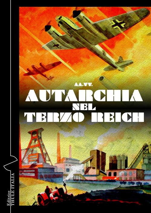 Autarchia nel Terzo Reich - copertina