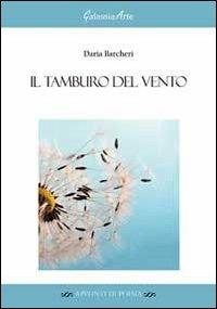 Il tamburo del vento - Daria Barcheri - copertina