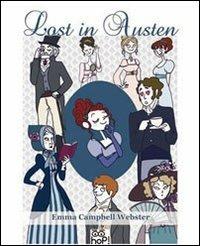 Lost in Austen. Crea la tua personale avventura dai romanzi di Jane Austen - Emma Campbell Webster - copertina