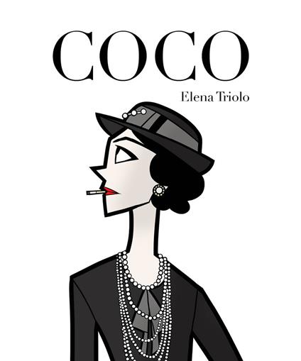 Coco. Vita di Coco Chanel - Elena Triolo - copertina