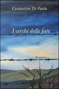I cerchi delle fate - Costantino Di Paola - copertina