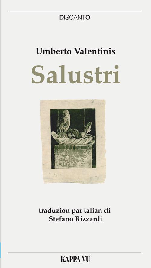 Salustri. Testo friulano e italiano - Umberto Valentinis - copertina