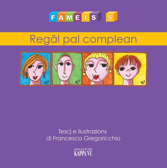 Fameis. Vol. 5: Regal pal complean - Francesca Gregoricchio - copertina
