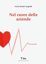 Nel cuore delle aziende