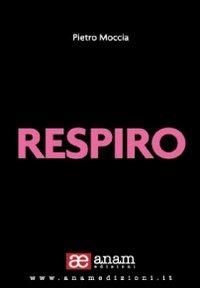 Respiro - Pietro Moccia - copertina