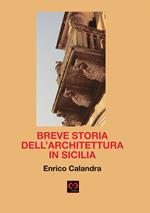 Breve storia dell'architettura in Sicilia