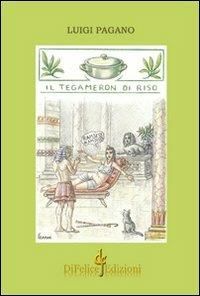 Il Tegameron di riso - Luigi Pagano - copertina