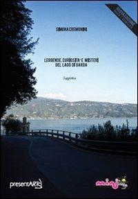 Leggende, curiosità e misteri del lago di Garda - Simona Cremonini - copertina