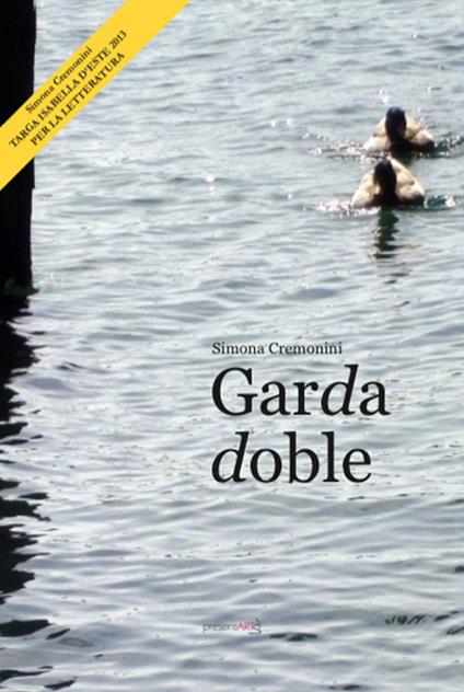 Garda doble. Racconti del fantastico Garda - Simona Cremonini - copertina