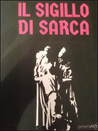 Il sigillo di Sarca - Simona Cremonini - copertina