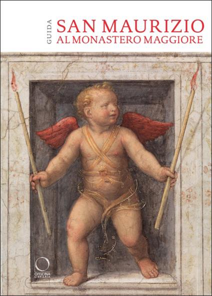San Maurizio al Monastero Maggiore - Giovanni Agosti,Chiara Battezzati,Jacopo Stoppa - copertina