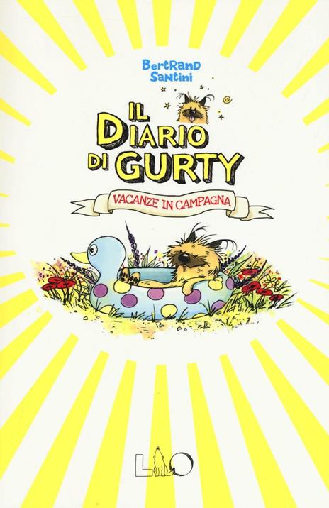 Il diario di Gurty. Vacanze in campagna - Bertrand Santini - copertina