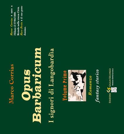 Opus Barbaricum. I signori di Langobardìa - Marco Corrias - copertina