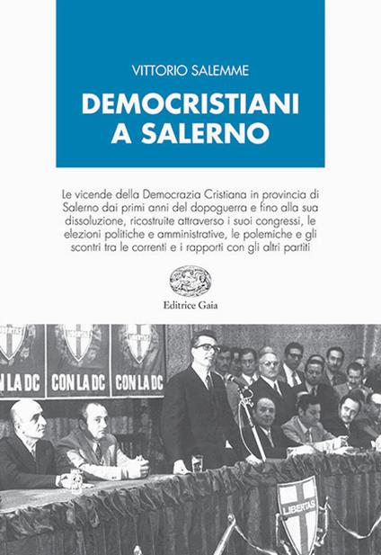 Democristiani a Salerno - Vittorio Salemme - copertina