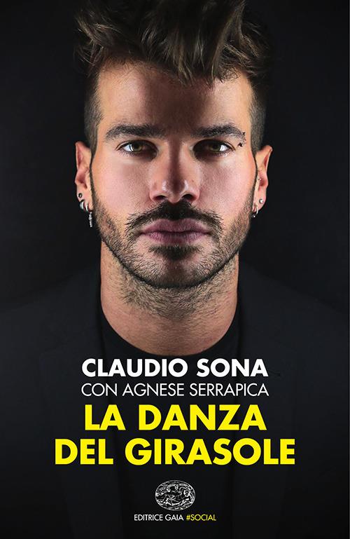 La danza del girasole - Claudio Sona,Agnese Serrapica - copertina