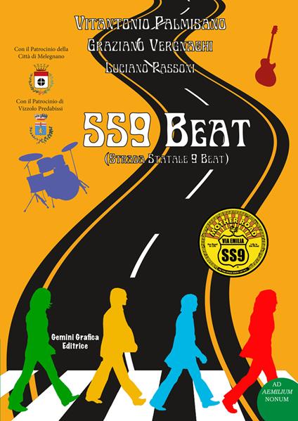 SS9 beat. Strada Statale 9 Beat - Vitantonio Palmisano,Graziano Vergnaghi,Luciano Passoni - copertina