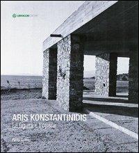 Aris Konstantinidis. La figura e l'opera - Paola Cofano - copertina