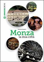 Monza la mia città