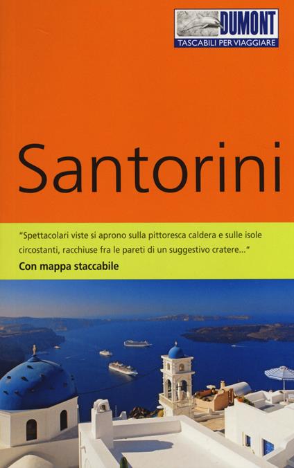 Santorini. Con Carta geografica ripiegata - Klaus Bötig,Elisa Hübel - copertina
