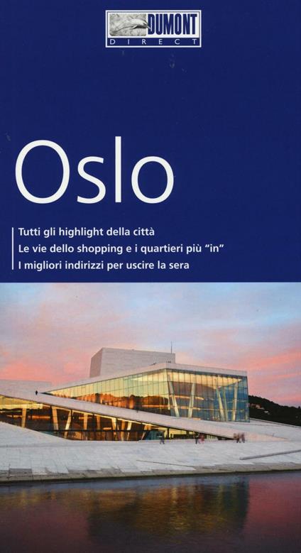 Oslo. Con mappa. Con Carta geografica ripiegata - Michael Möbius,Annette Ster - copertina