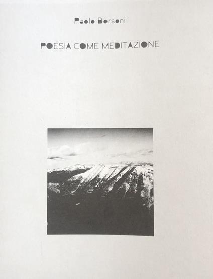 Poesia come meditazione - Paolo Borsoni - copertina