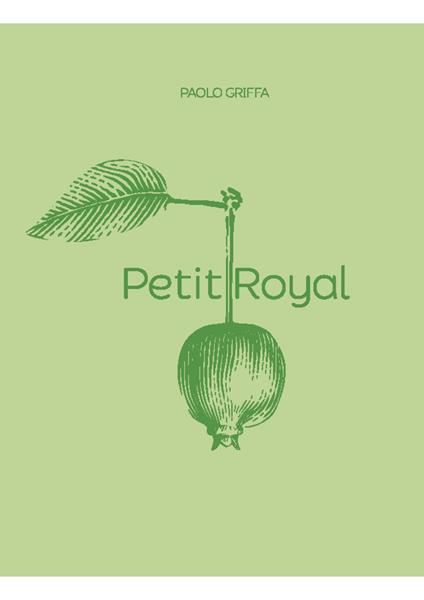 Petit Royal. Ediz. a colori - Paolo Griffa - copertina