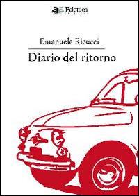 Diario del ritorno - Emanuele Ricucci - copertina