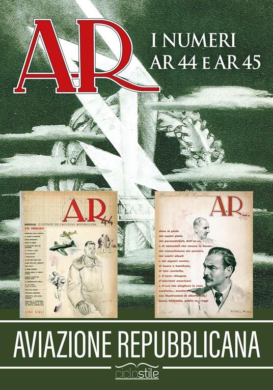 Aviazione Repubblicana. I numeri AR 44 e AR 45 - copertina