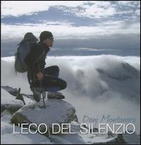 Danj Montanaro l'eco del silenzio. Il viaggio straordinario di Danj e otto compagni di cordata non udenti lungo le strade del Nepal - Pio Langella - copertina