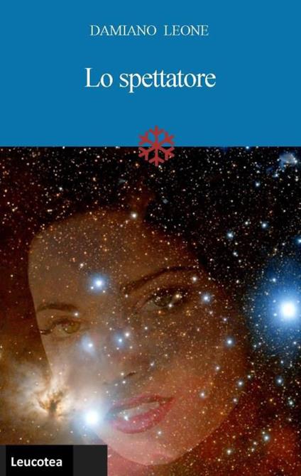 Lo spettatore - Damiano Leone - copertina