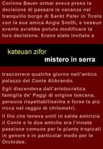 Mistero in serra