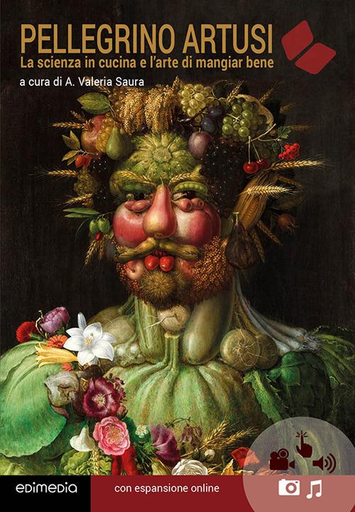 La scienza in cucina e l'arte di mangiar bene - Pellegrino Artusi - copertina