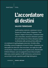 L'accordatore di destini - Salvio Formisano - copertina
