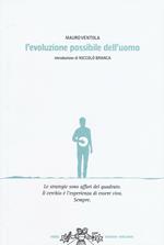 L'evoluzione possibile dell'uomo