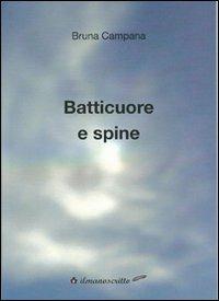 Batticuore e spine - Bruna Campana - copertina