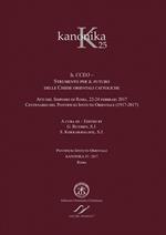 Kanonika. Ediz. bilingue. Vol. 25: Il CCEO. Strumento per il futuro delle Chiese orientali cattoliche. Atti del Simposio (Roma, 22-24 febbraio 2017)