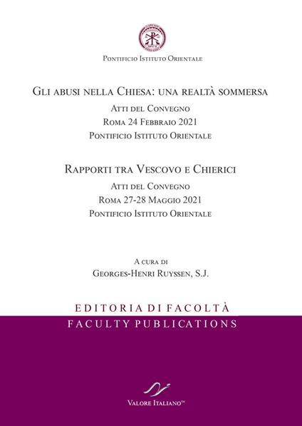 Gli abusi nella Chiesa: una realtà sommersa. Atti del Convegno (Roma, 24 febbraio 2021) - Rapporti tra vescovo e chierici. Atti del Convegno (Roma, 27-28 maggio 2021). Ediz. italiana e inglese - copertina