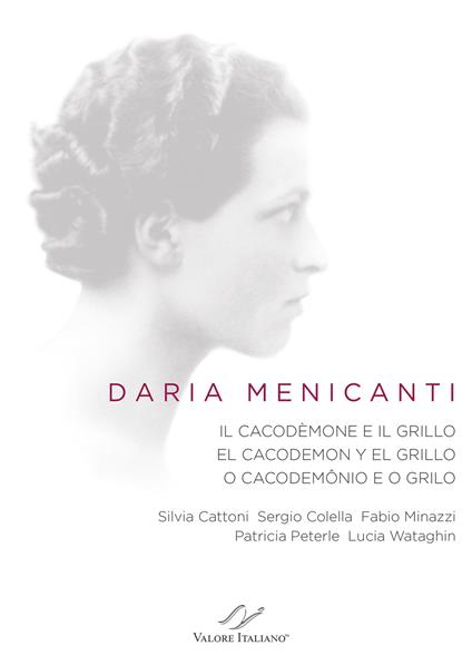 Daria Menicanti. Il cacodèmone e il grillo. El cacodemon y el grillo. O cacodemônio e o grilo. Ediz. multilingue - copertina