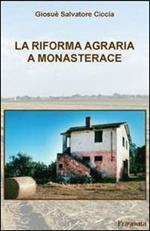 La riforma agraria a Monasterace