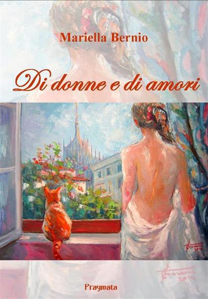 Di donne e di amori - Mariella Bernio - copertina