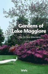 Libro Gardens of lake Maggiore Carola Lodari