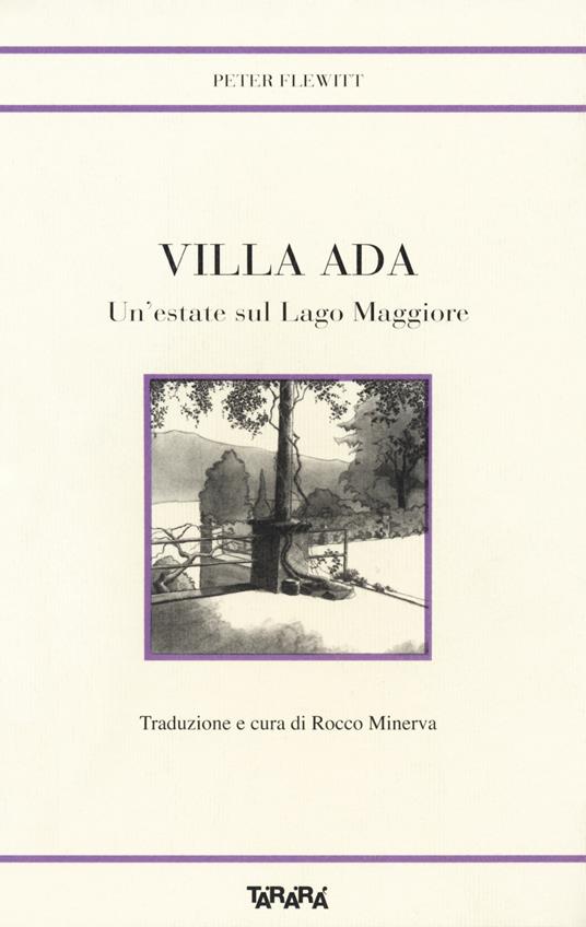 Villa Ada. Un'estate sul Lago Maggiore - Peter Flewitt - copertina