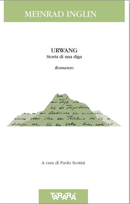 Urwang. Storia di una diga - Meinrad Inglin - copertina