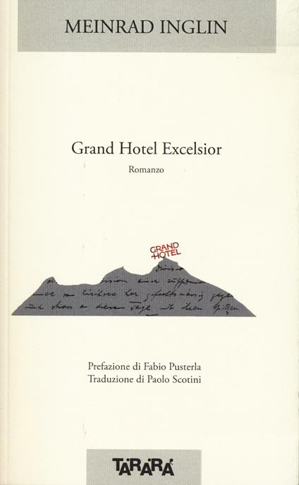 Grand Hotel Excelsior - Meinrad Inglin - copertina