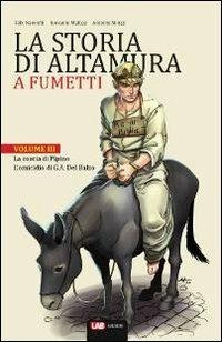 La storia di Altamura a fumetti. Vol. 3: La coscia di Pipino-L'omicidio di G. A. Orsini del Balzo. - Falk Nawroth - copertina
