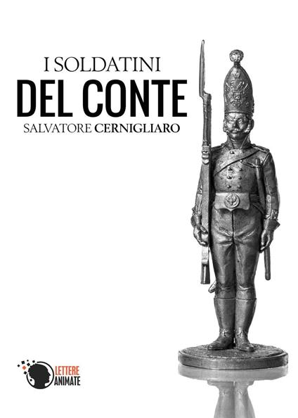 I soldatini del conte - Salvatore Cernigliaro - copertina
